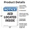 Signmission AED Located Inside, 12 in W x Rectangle, Plastic OS-2PACK-NS-P-1218-V-10065 - alternate 3